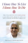 Cover: I Know How To Live, I Know How To Die - Mantra Books