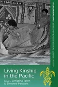 Cover: Living Kinship in the Pacific - Berghahn Books
