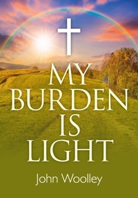 Enlarge image Cover: My Burden is Light - Circle Books