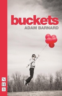 Enlarge image Cover: buckets - Nick Hern Books
