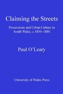 Cover: Claiming the Streets - University of Wales Press