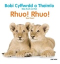 Cover: Babi Cyffwrdd a Theimlo/Baby Touch and Feel: Rhuo! Rhuo!/Roar! Roar! - Dref Wen