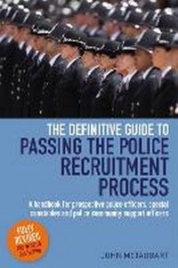 Abbildung von: The Definitive Guide To Passing The Police Recruitment Process 2nd Edition - How To Books Ltd