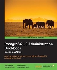 Enlarge image Cover: PostgreSQL 9 Administration Cookbook - Second Edition - Packt Publishing