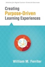 Cover: Creating Purpose-Driven Learning Experiences - Solution Tree Press
