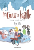 Cover: Le Coeur en braille, Trois ans avant - Didier Jeunesse