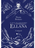 Cover: Ellana int&eacute;grale - Le pacte des Marchombres - Rageot Editeur