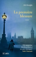 Cover: La premi&egrave;re blessure - JC Latt&egrave;s