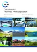 Cover: Guidelines for Protected Areas Legislation - Union Internationale pour la Conservation de la Nature et de ses Ressources,Switzerland