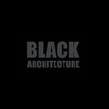 Cover: Black + Architecture - Braun Publishing