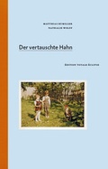 Cover: Der vertauschte Hahn - &eacute;dition totale &eacute;clipse