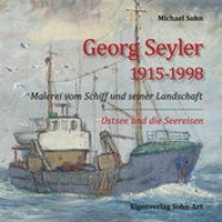 Abbildung von: Georg Seyler 1915-1998 - Sohn, Michael  Sohn-Art
