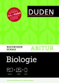 Cover: Basiswissen Schule - Biologie Abitur - Duden