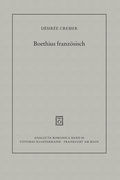 Cover: Boethius franz&ouml;sisch - Vittorio Klostermann Verlag