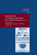 Cover: Repertorium der Policeyordnungen der Fr&uuml;hen Neuzeit Band 11: F&uuml;rstbist&uuml;mer Augsburg, M&uuml;nster, Speyer, W&uuml;rzburg - Vittorio Klostermann Verlag