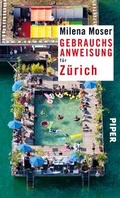 Cover: Gebrauchsanweisung f&uuml;r Z&uuml;rich - Piper