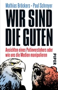 Cover: Wir sind die Guten - Piper