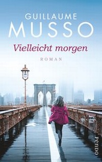 Abbildung von: Vielleicht morgen - Pendo Verlag
