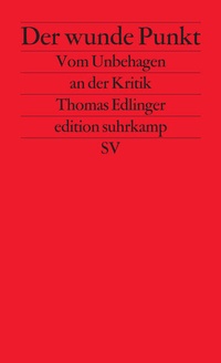 Enlarge image Cover: Der wunde Punkt - Suhrkamp