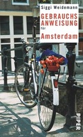 Cover: Gebrauchsanweisung f&uuml;r Amsterdam - Piper