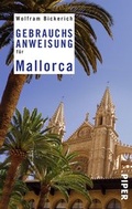 Cover: Gebrauchsanweisung f&uuml;r Mallorca - Piper