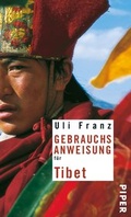 Cover: Gebrauchsanweisung f&uuml;r Tibet - Piper