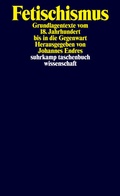 Cover: Fetischismus - Suhrkamp