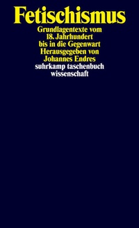 Enlarge image Cover: Fetischismus - Suhrkamp