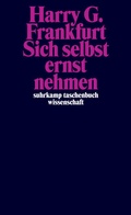 Cover: Sich selbst ernst nehmen - Suhrkamp