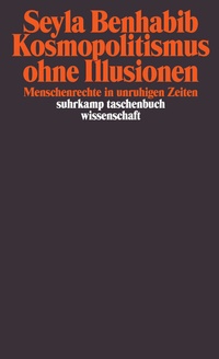 Abbildung von: Kosmopolitismus ohne Illusionen - Suhrkamp