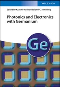 Cover: Photonics and Electronics with Germanium - Wiley-VCH