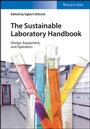 Cover: The Sustainable Laboratory Handbook - Wiley-VCH
