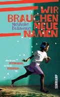 Cover: Wir brauchen neue Namen - Suhrkamp
