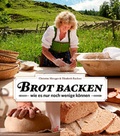 Cover: Brot backen wie es nur noch wenige k&ouml;nnen - Servus