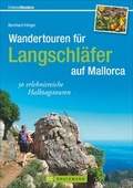 Cover: Wandertouren f&uuml;r Langschl&auml;fer auf Mallorca - Bruckmann
