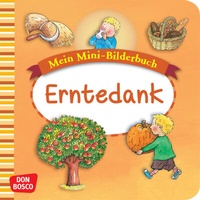 Enlarge image Cover: Erntedank. Mini-Bilderbuch. - Don Bosco Medien