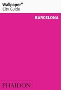 Cover: Wallpaper* City Guide Barcelona 2013 - Phaidon Press Ltd