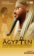 Cover: &Auml;gypten - Land der Unsterblichkeit - Schnell & Steiner
