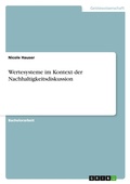 Cover: Wertesysteme im Kontext der Nachhaltigkeitsdiskussion - GRIN Verlag