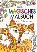 Cover: Mein magisches Malbuch zum Entspannen - Circon Verlag GmbH