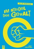 Cover: Im Strudel der Gewalt - Verlag an der Ruhr