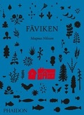 Cover: F&auml;viken - Phaidon Press Ltd