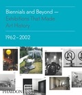 Cover: Biennials and Beyond - Phaidon Press Ltd