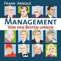 Cover: Management - Von den Besten lernen - RADIOROPA H&ouml;rbuch