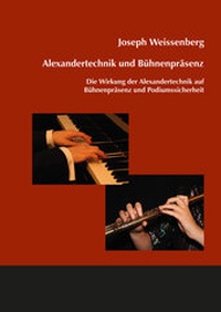 Abbildung von: Alexandertechnik und Bühnenpräsenz - utzverlag GmbH