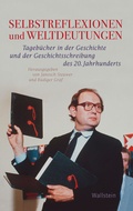 Cover: Selbstreflexionen und Weltdeutungen - Wallstein