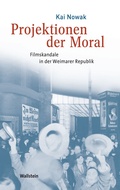 Cover: Projektionen der Moral - Wallstein