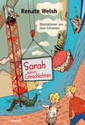 Cover: Sarah spinnt Geschichten - Obelisk Verlag ein Imprint der Verlagsanstalt Tyrolia Gesellschaft m. b. H.