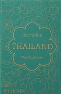 Cover: Thailand: The Cookbook - Phaidon Press Ltd