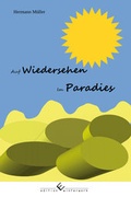 Cover: Auf Wiedersehen im Paradies - winterwork